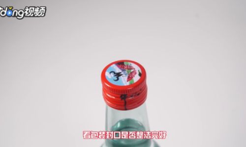 How to Discern the Quality of Baijiu:A Comprehensive Guide
